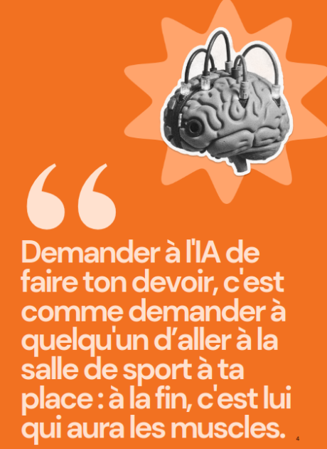 Demander &agrave; l'IA de faire ton devoir, c'est comme demander &agrave; quelqu'un d'aller &agrave; la salle de sport &agrave; ta place&nbsp;: &agrave; la fin, c'est lui qui aura les muscles.